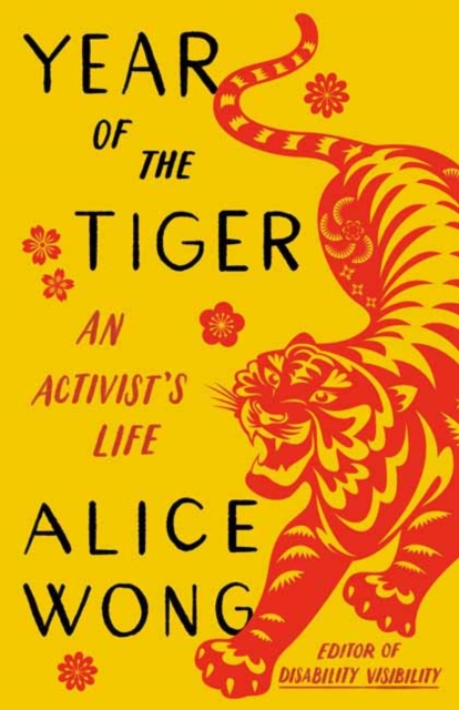 Cover for: Year of the Tiger : An Activist's Life