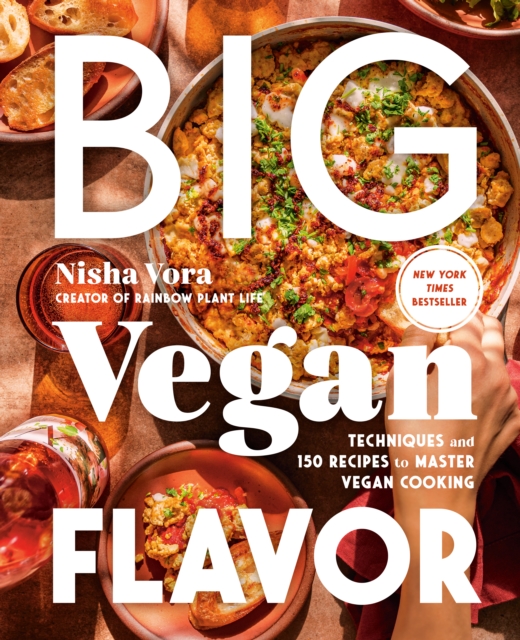 Image for Big Vegan Flavor : Techniques and 150 Recipes to Master Vegan Cooking