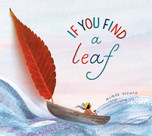 Image for If You Find a Leaf