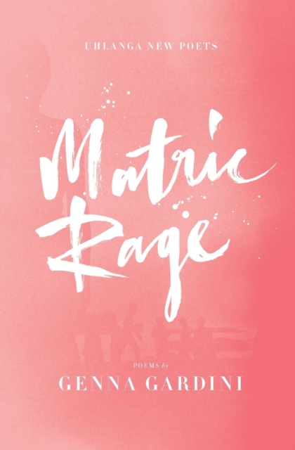 Image for Matric rage