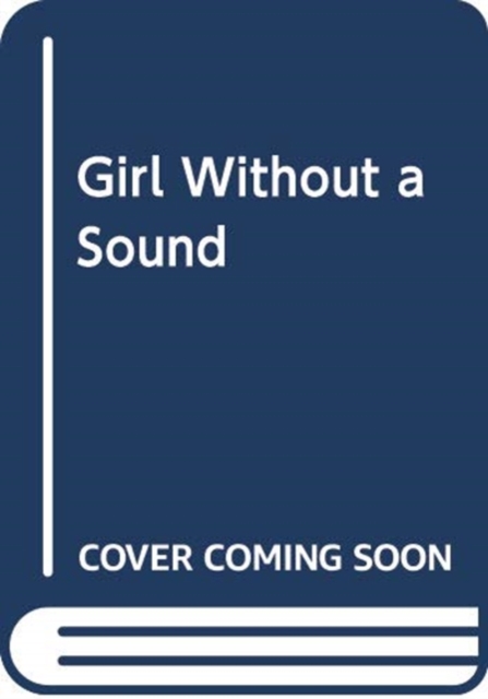 Image for GIRL WITHOUT A SOUND