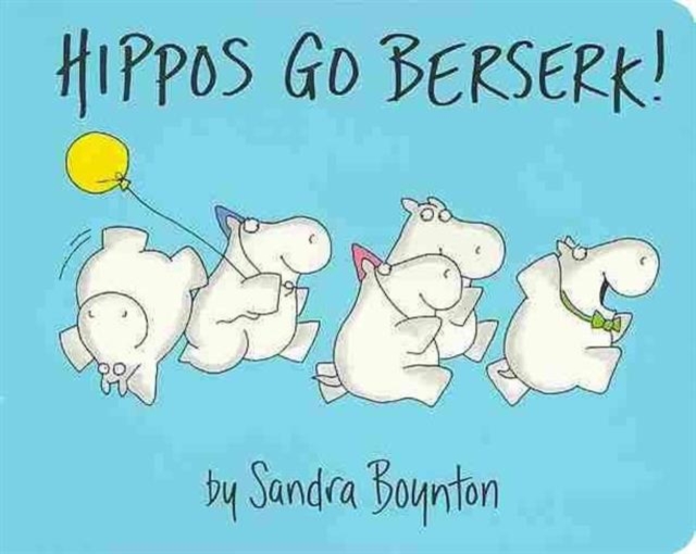 Cover for: Hippos Go Berserk