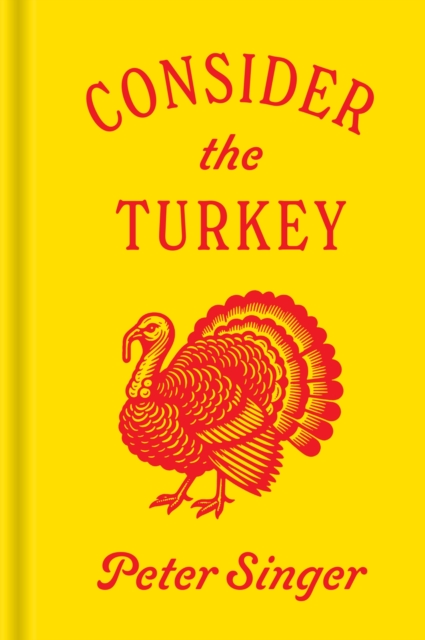 Image for Consider the Turkey