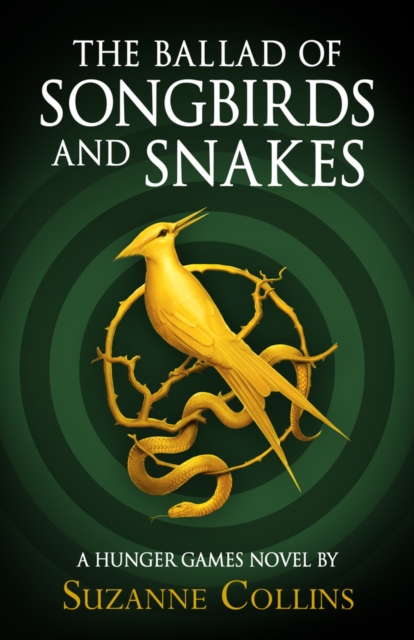 Image for The Ballad of Songbirds and Snakes (A Hunger Games Novel)