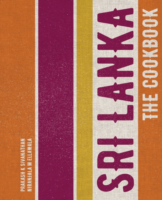 Cover for: Sri Lanka: The Cookbook