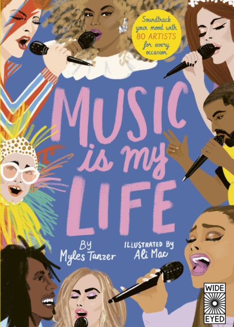 Image for Music Is My Life : Soundtrack your mood with 80 artists for every occasion