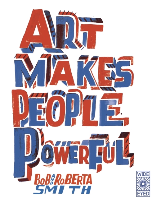 Cover for: Art Makes People Powerful