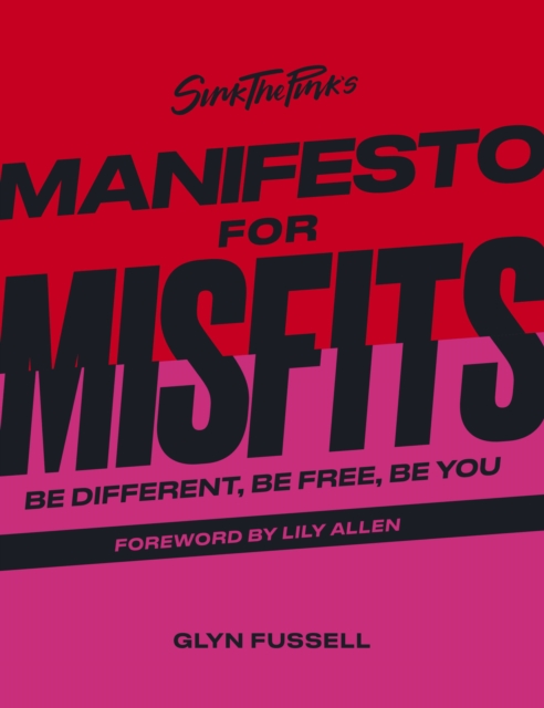 Image for Sink the Pink's Manifesto for Misfits