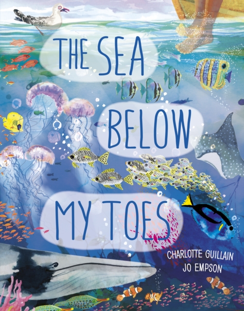 Image for The Sea Below My Toes