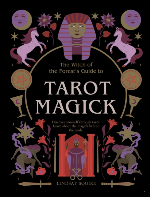 Image for Tarot Magick : Discover yourself through tarot. Learn about the magick behind the cards.