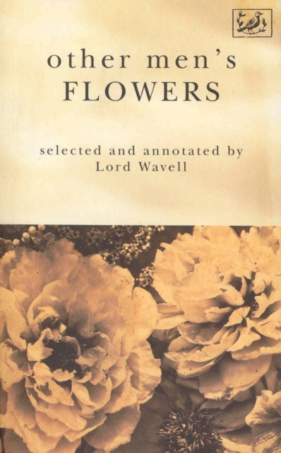 Image for Other Men's Flowers : An Anthology of Poetry