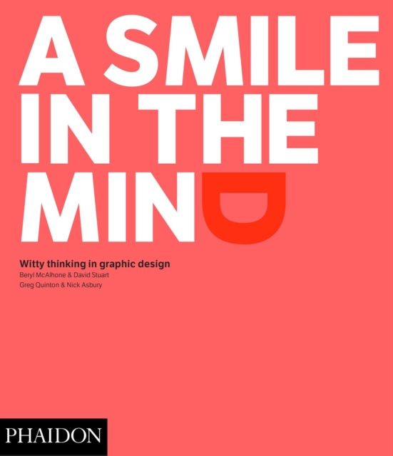 Image for A Smile in the Mind - Revised and Expanded Edition : Witty Thinking in Graphic Design