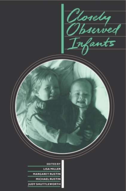 Cover for: Closely Observed Infants