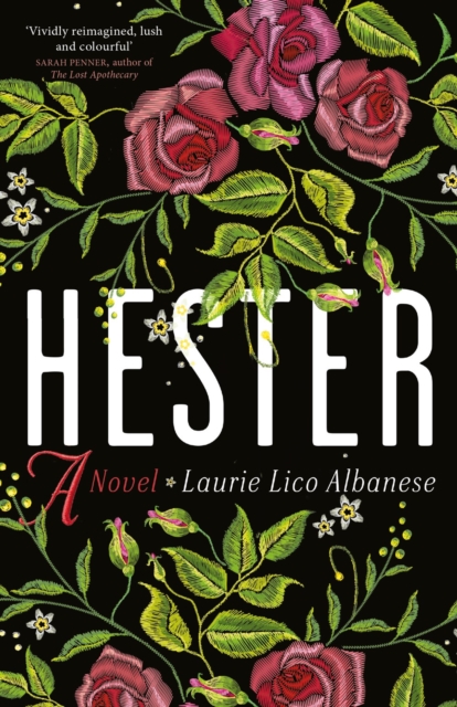 Image for Hester : a bewitching tale of desire and ambition