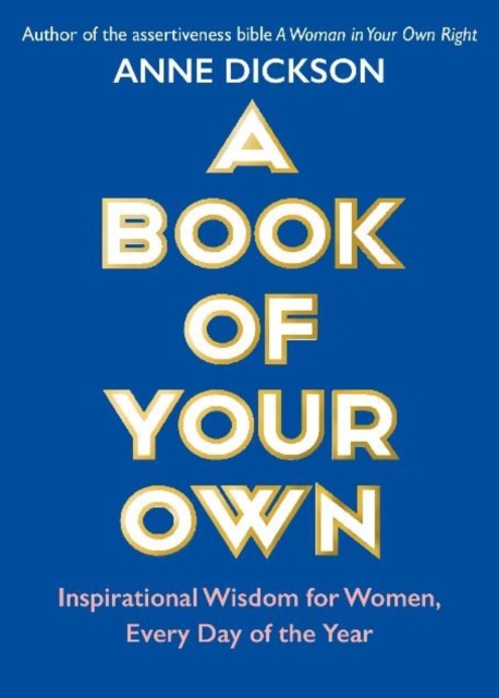 Image for A Book of Your Own : Inspirational Wisdom for Women, Every Day of the Year