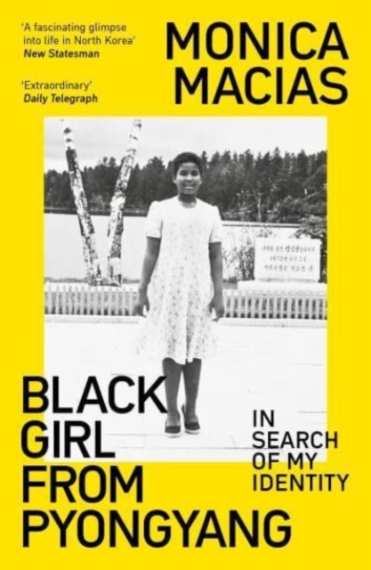 Image for Black Girl from Pyongyang : In Search of My Identity