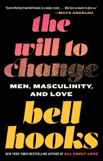 Cover for: The Will To Change