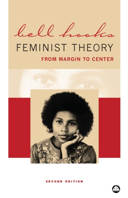 Cover for: Feminist Theory : From Margin to Center