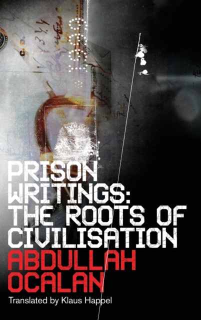 Image for Prison Writings : The Roots of Civilisation