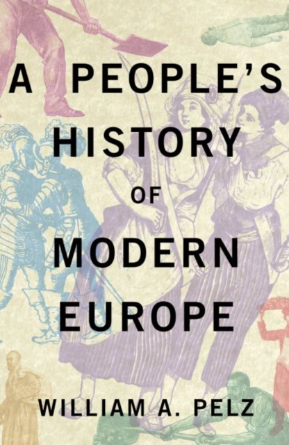 Cover for: A People's History of Modern Europe