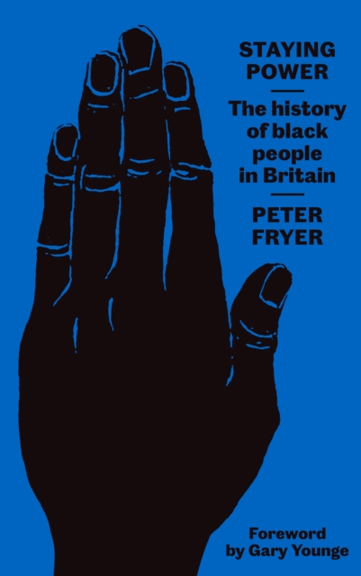 Image for Staying Power : The History of Black People in Britain