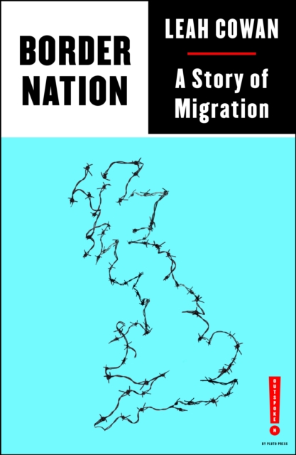 Image for Border Nation: A Story of Migration