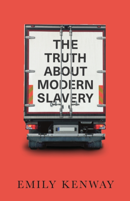 Image for The Truth About Modern Slavery