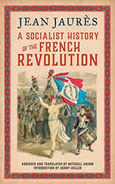 Image for A Socialist History of the French Revolution