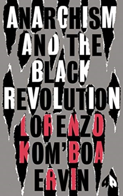 Image for Anarchism and the Black Revolution : The Definitive Edition