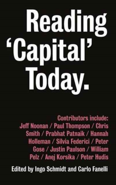 Image for Reading 'Capital' Today : Marx after 150 Years