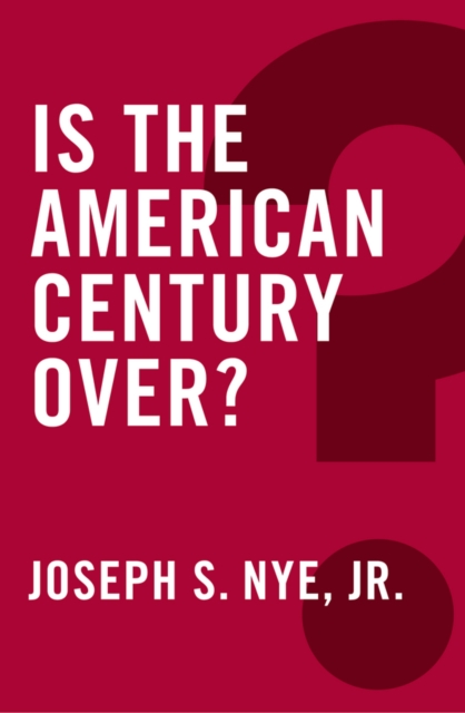 Image for Is the American Century Over?