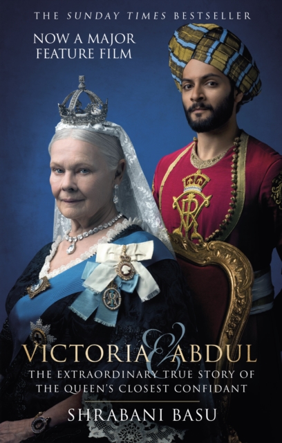 Image for Victoria and Abdul (film tie-in) : The Extraordinary True Story of the Queen's Closest Confidant