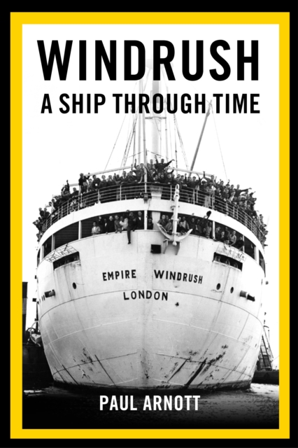 Image for Windrush : A Ship Through Time