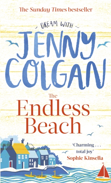 Cover for: The Endless Beach : The feel-good, funny summer read from the Sunday Times bestselling author