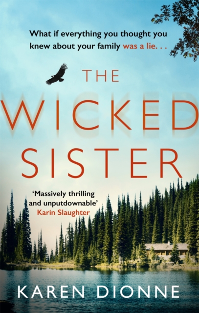 Image for The Wicked Sister : The gripping thriller with a killer twist