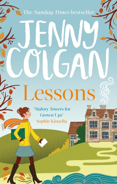 Cover for: Lessons : Just like Malory Towers for grown ups