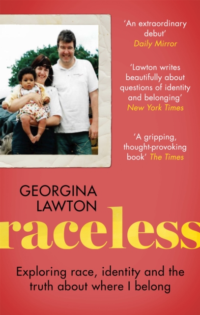 Image for Raceless : In Search of Family, Identity, and the Truth About Where I Belong
