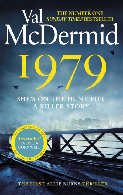 Cover for: 1979 : The unmissable first thriller in an electrifying, brand-new series from the Queen of Crime