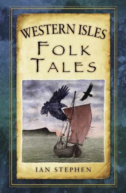 Cover for: Western Isles Folk Tales