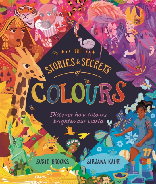 Cover for: The Stories and Secrets of Colours