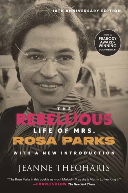 Cover for: The Rebellious Life of Mrs. Rosa Parks