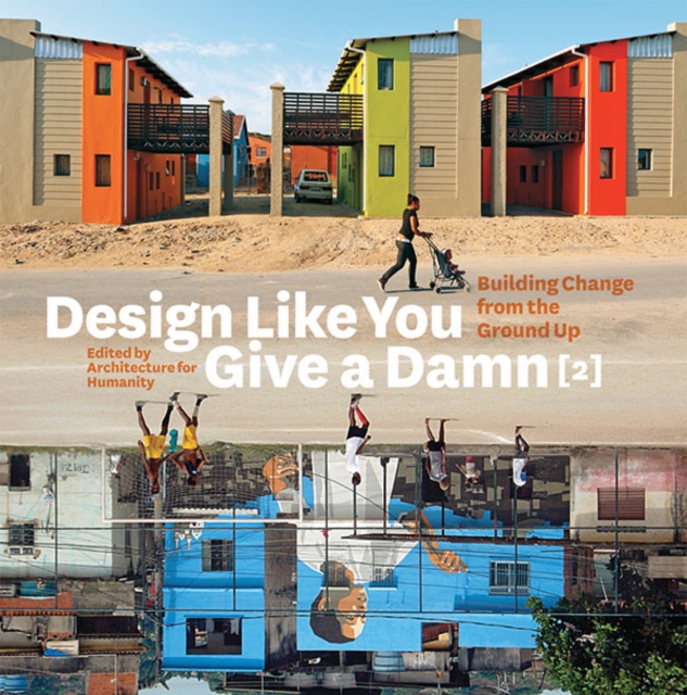 Image for Design Like You Give a Damn [2]: Building Change from the Ground Up