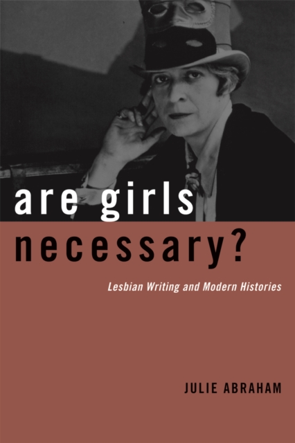 Image for Are Girls Necessary? : Lesbian Writing and Modern Histories