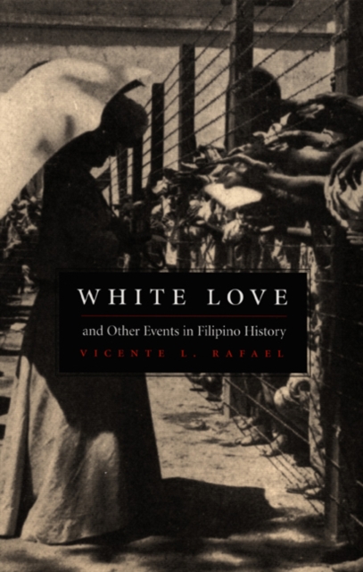 Image for White Love and Other Events in Filipino History