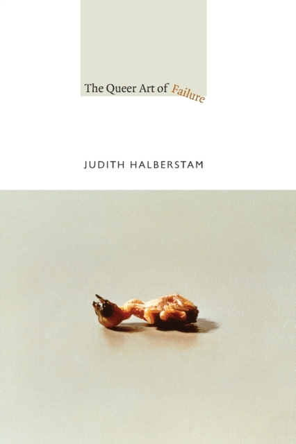 Image for The Queer Art of Failure
