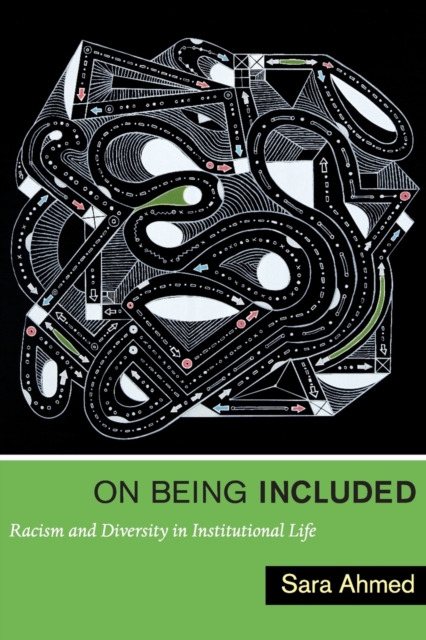 Image for On Being Included : Racism and Diversity in Institutional Life