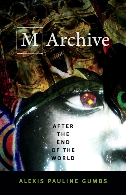 Cover for: M Archive : After the End of the World