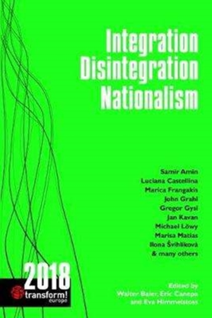 Image for Integration - Disintegration - Nationalism : Transform! 2018