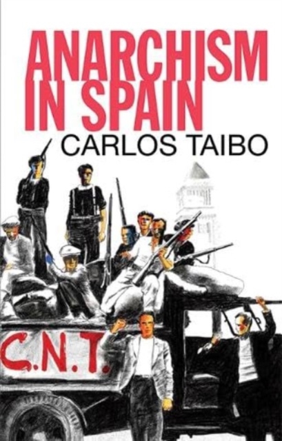 Image for Anarchism in Spain