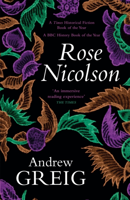 Image for Rose Nicolson : a vivid and passionate tale of 16th Century Scotland